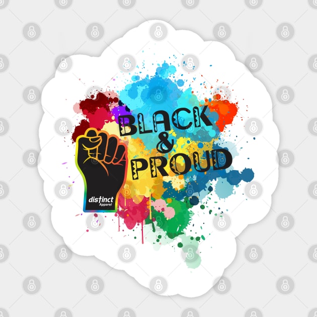 BLACK & PROUD (DISTINCT EDITION) Sticker by DistinctApparel